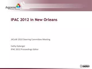 IPAC 2012 in New Orleans