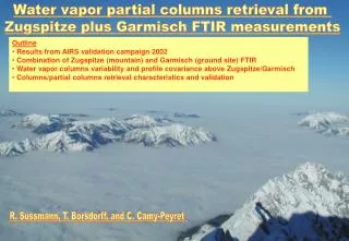 Outline Results from AIRS validation campaign 2002