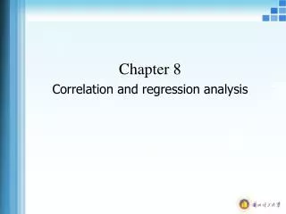 Chapter 8 Correlation and regression analysis