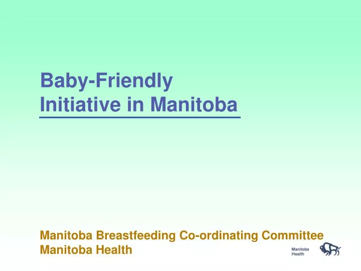 baby friendly initiative in manitoba