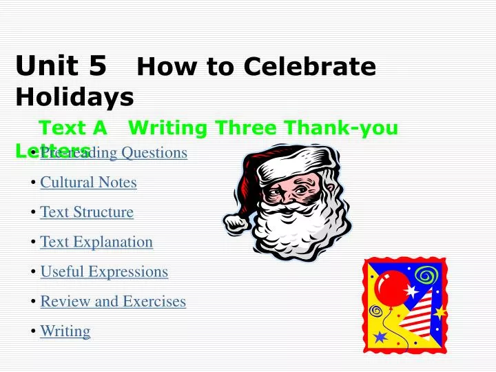 unit 5 how to celebrate holidays text a writing three thank you letters