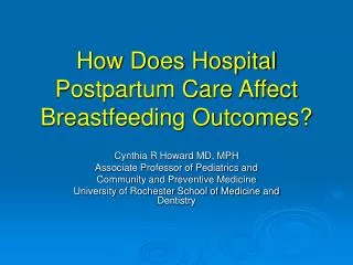 How Does Hospital Postpartum Care Affect Breastfeeding Outcomes?