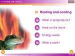 8I Heating and cooling - slide 1