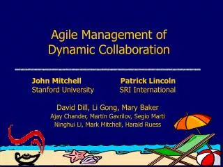 Agile Management of Dynamic Collaboration