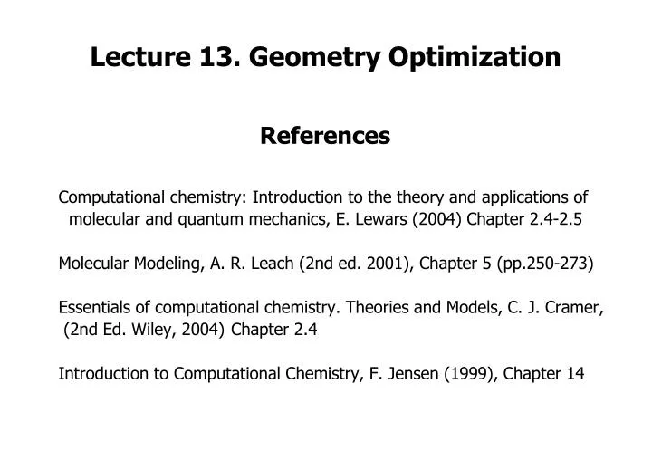 lecture 13 geometry optimization