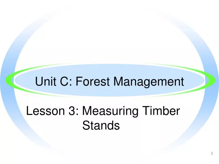 unit c forest management