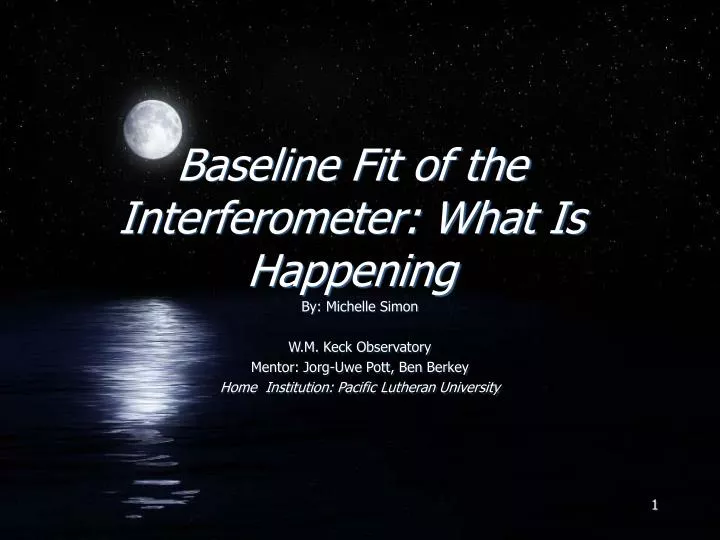 baseline fit of the interferometer what is happening