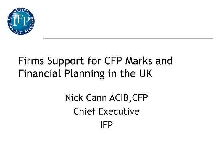 firms support for cfp marks and financial planning in the uk