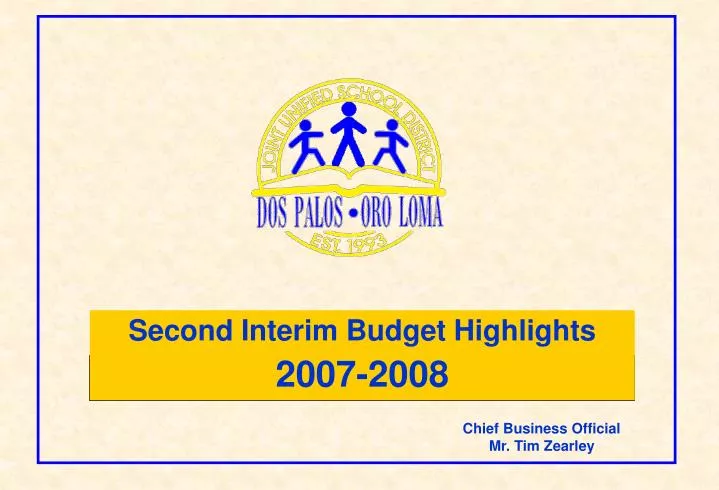second interim budget highlights 2007 2008