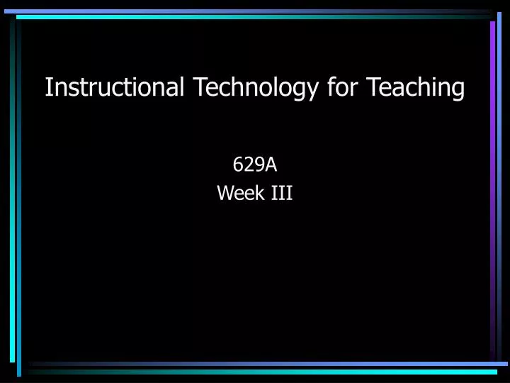 instructional technology for teaching
