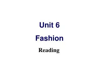 Unit 6 Fashion