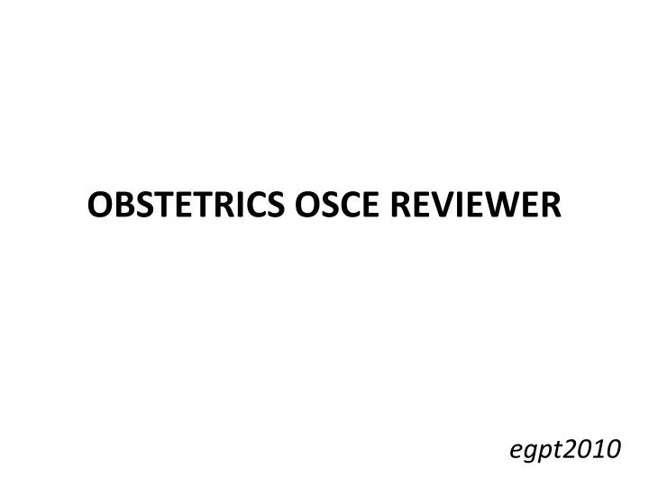 obstetrics osce reviewer