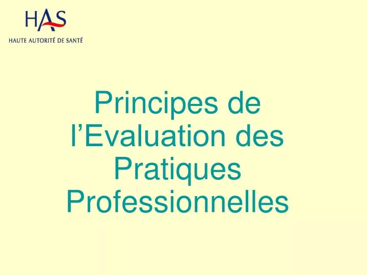 principes de l evaluation des pratiques professionnelles
