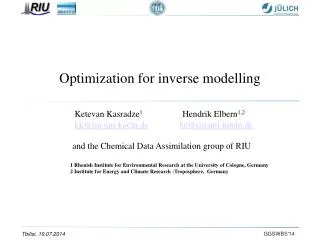Optimization for inverse modelling