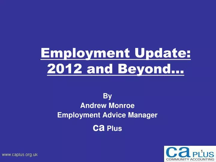 employment update 2012 and beyond