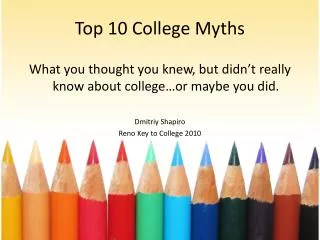 Top 10 College Myths