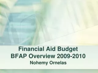 Financial Aid Budget BFAP Overview 2009-2010