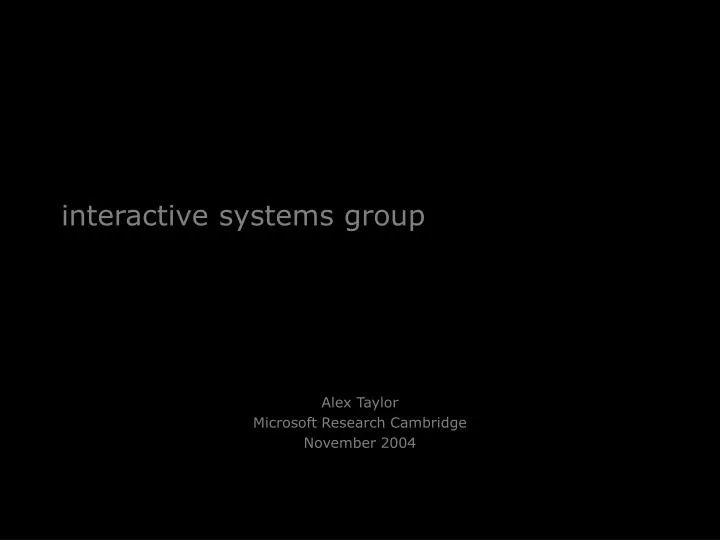 interactive systems group