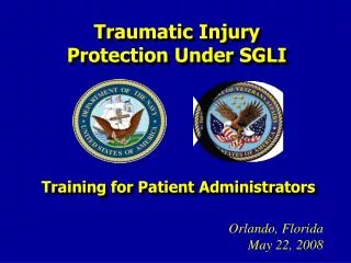Traumatic Injury Protection Under SGLI