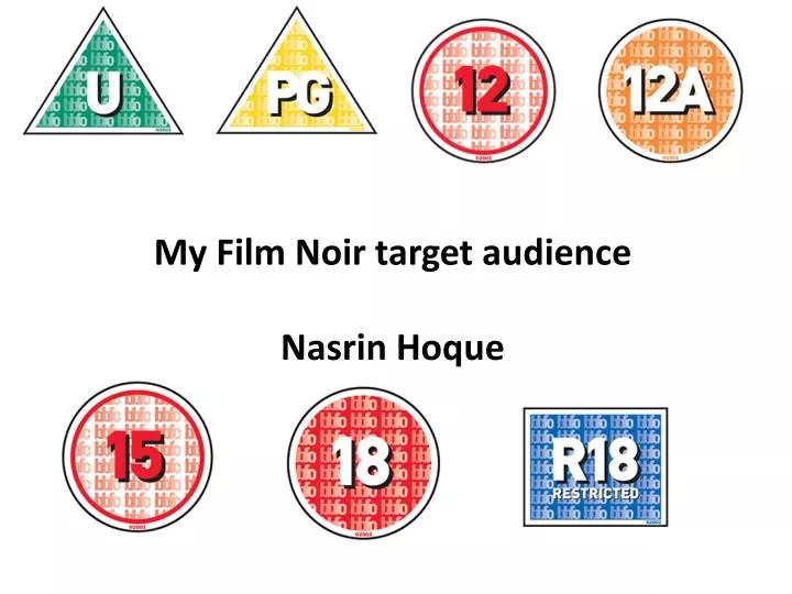 my film noir target audience nasrin hoque