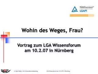 wohin des weges frau