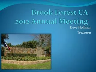 Brook Forest CA 2012 Annual Meeting