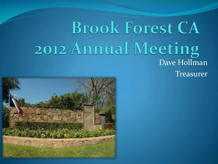 brook forest ca 2012 annual meeting
