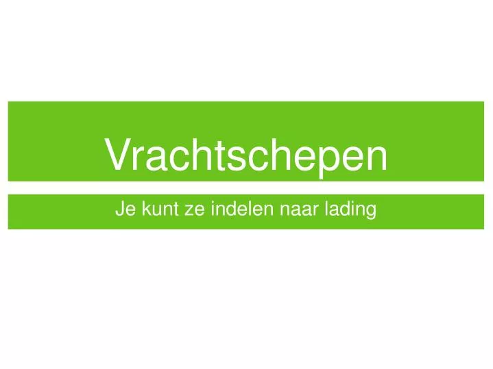 vrachtschepen