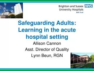 Safeguarding Adults: Learning in the acute hospital setting