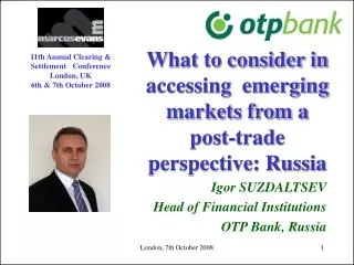 What to consider in accessing emerging markets from a post-trade perspective: Russia