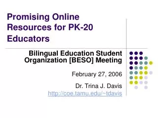 Promising Online Resources for PK-20 Educators
