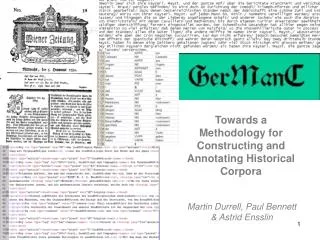 Towards a Methodology for Constructing and Annotating Historical Corpora