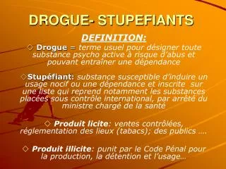 drogue stupefiants