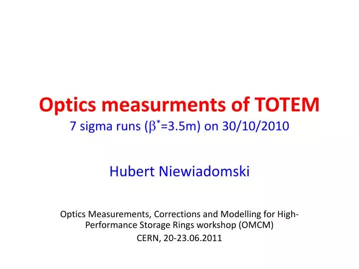 optics measurments of totem 7 sigma runs 3 5m on 30 10 2010