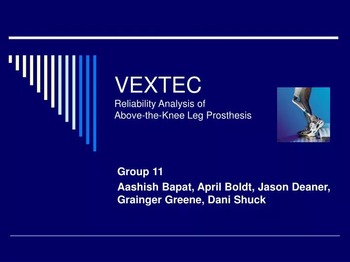 vextec reliability analysis of above the knee leg prosthesis