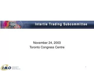 November 24, 2003 Toronto Congress Centre
