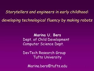 storytellers and engineers in early childhood developing technological fluency by making robots