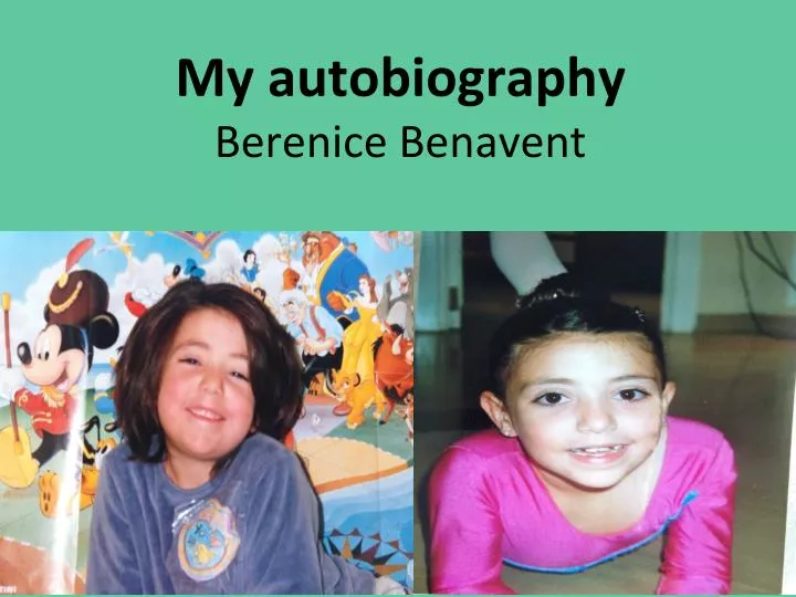 my autobiography berenice benavent
