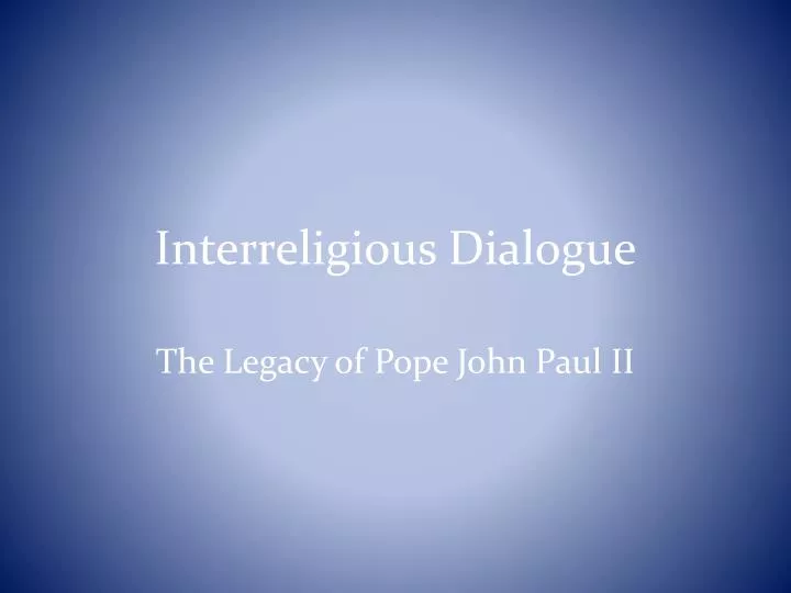 interreligious dialogue
