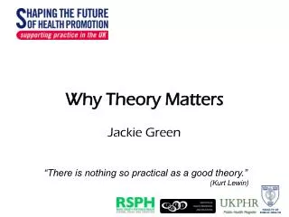 Why Theory Matters