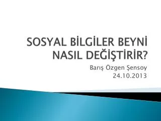 sosyal b lg ler beyn nasil de t r r
