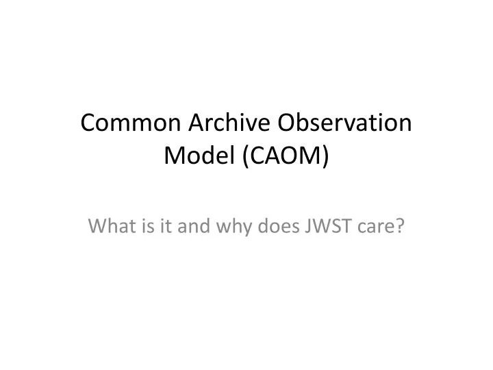 common archive observation model caom