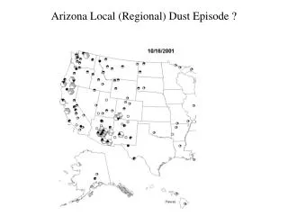 Arizona Local (Regional) Dust Episode ?