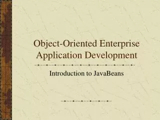 Object-Oriented Enterprise Application Development