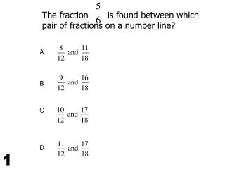 The fraction is found between which pair of fractions on a number line?