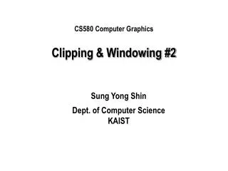 Clipping &amp; Windowing #2