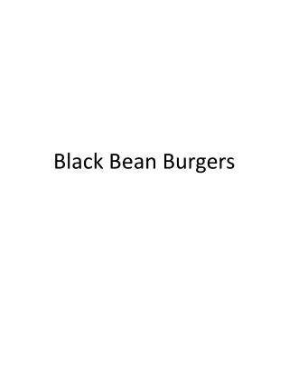Black Bean Burgers