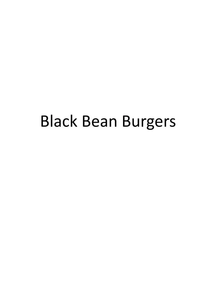 black bean burgers