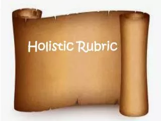 Holistic Rubric