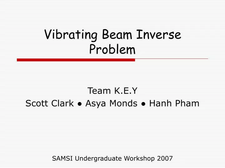 vibrating beam inverse problem